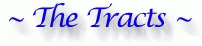 The Tracts