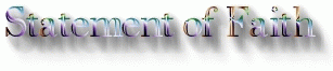 Statement of Faith